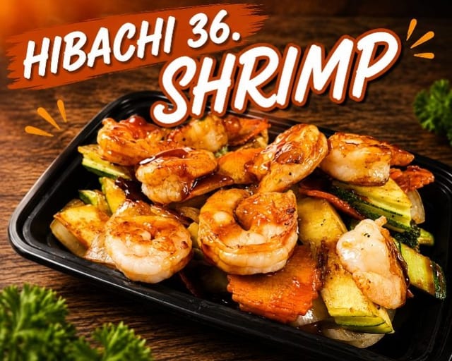 Shrimp Hibachi.